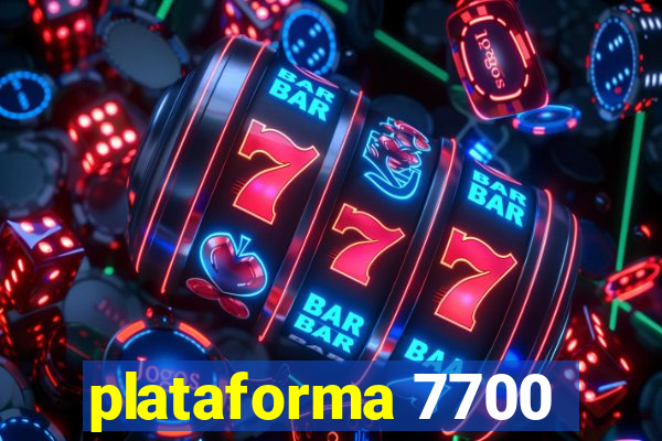 plataforma 7700